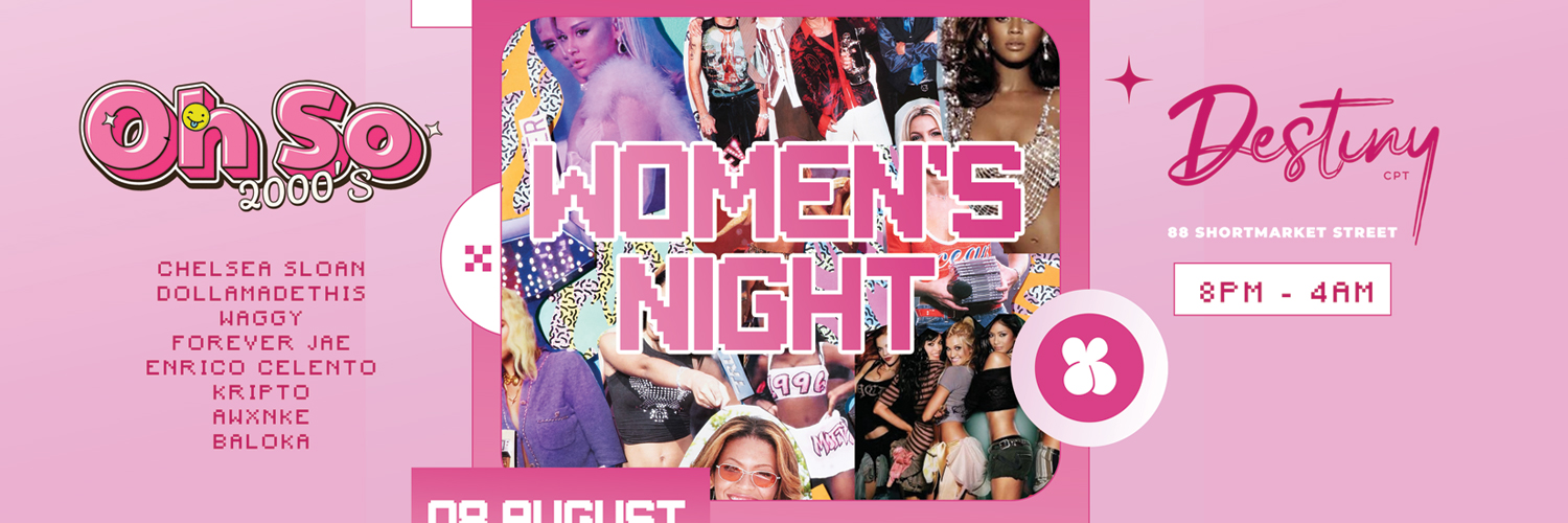 Oh So 2000's Women's Night