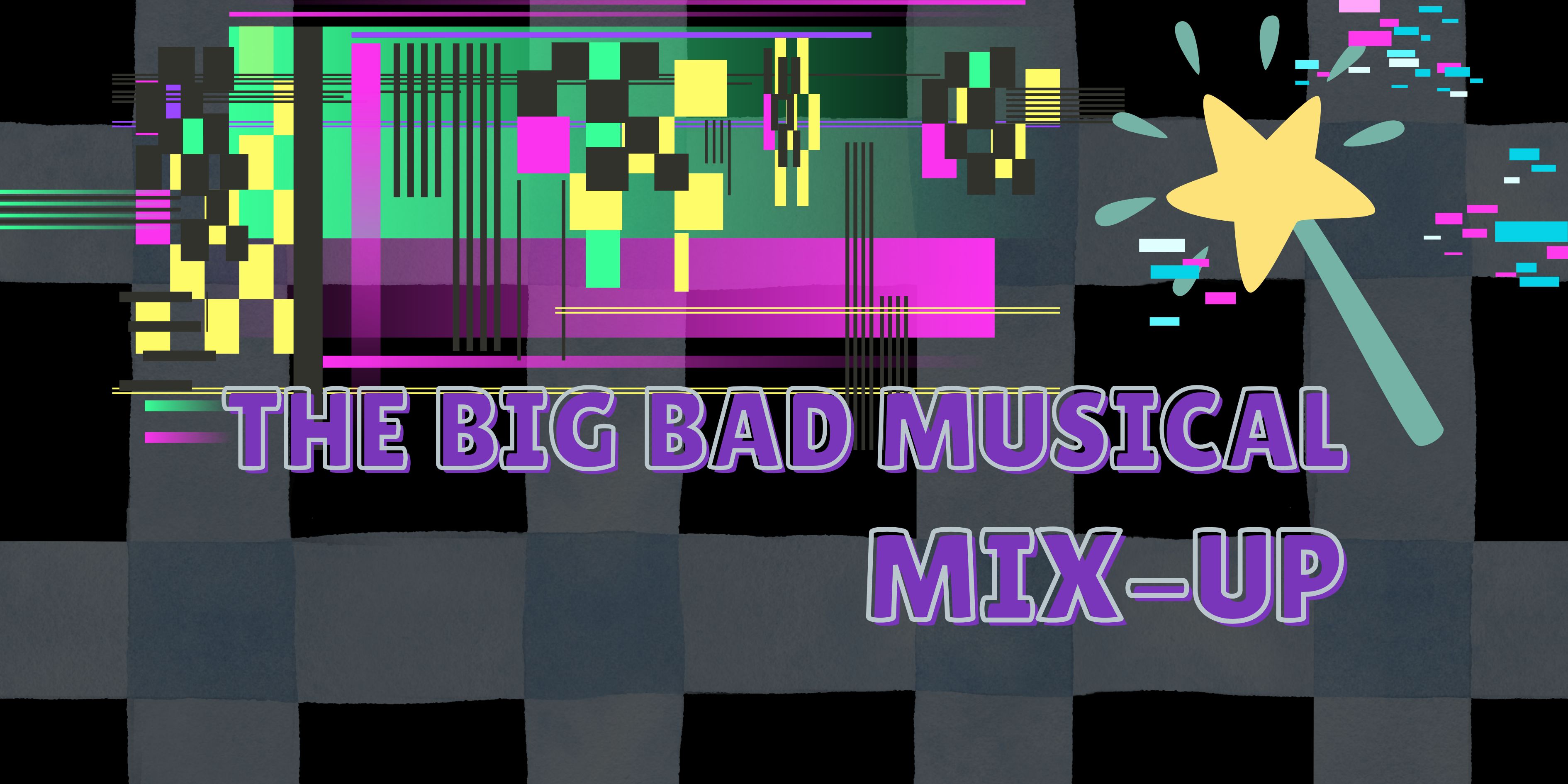 The Big Bad Musical Mix Up