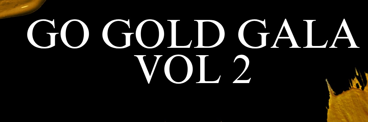 Go Gold Gala Vol 2