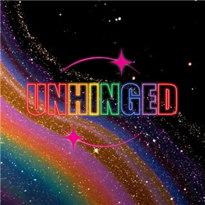 UNHINGED: The Talking Stage