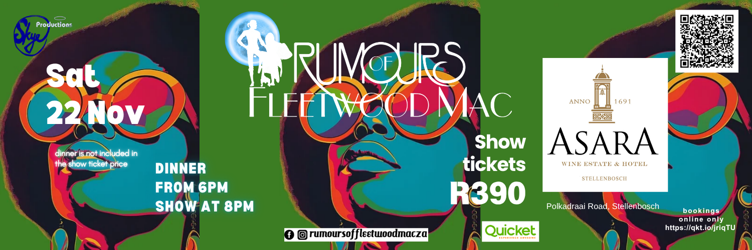 Rumours of Fleetwood Mac Tribute at ASARA Wine Estate & Hotel, Stellenbosch