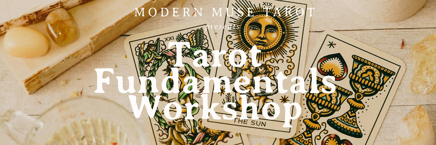 Tarot Fundamentals: A 3-Week Spring Journey Into the Cards & Yourself