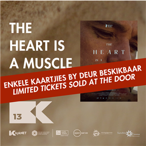Gemeenskapsvertoning | Community Screening: The Heart Is a Muscle
