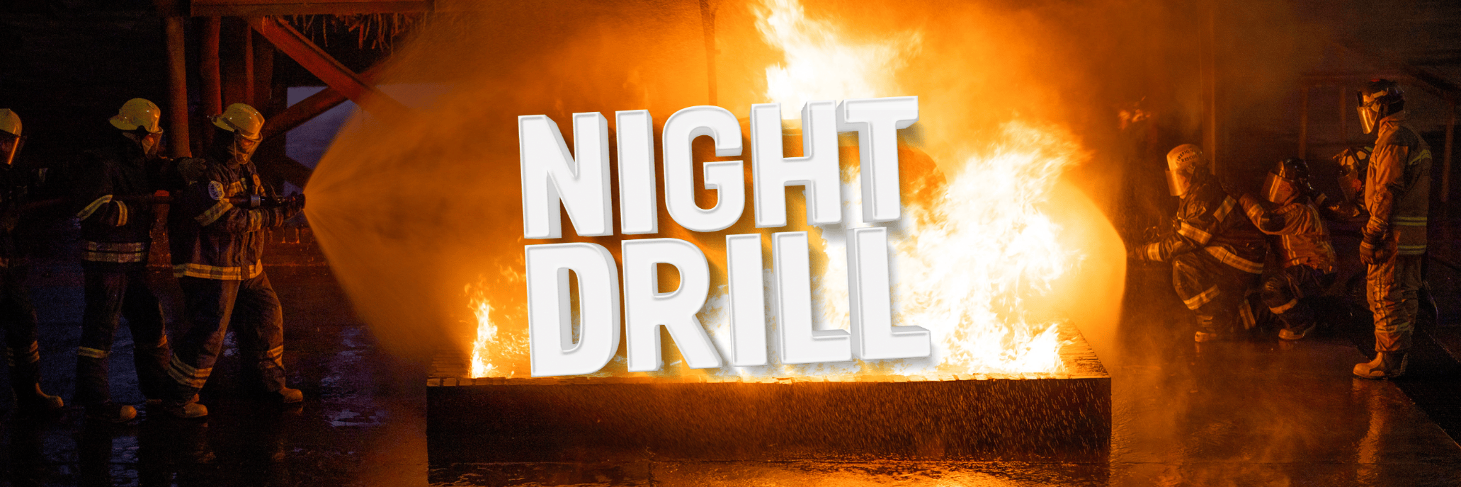Night Drill - 29 August 2025