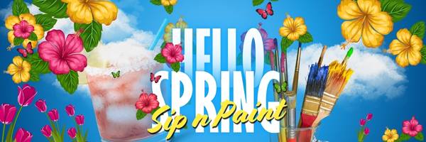 Hello Spring Sip n Paint