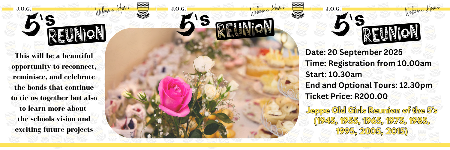 2025 Jeppe Old Girls Reunion