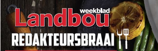 Landbouweekblad: Redakteursbraai | Editor's Braai – Nampo-Kaap | Nampo Cape
