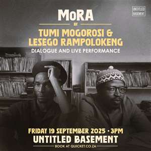 MoRa: Tumi Mogorosi & Lesego Rampolokeng Dialogue & Performance