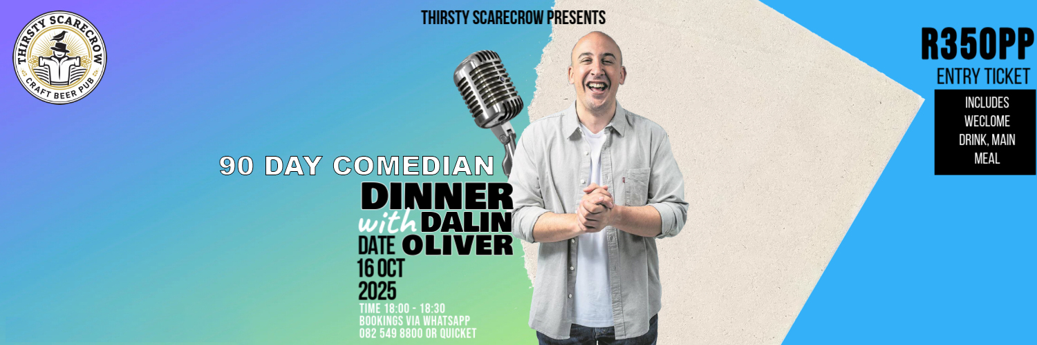 Dinner & Comedy with Dalin Oliver - 90 Day Comedian