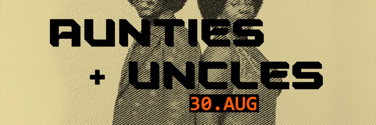 Aunties + Uncles