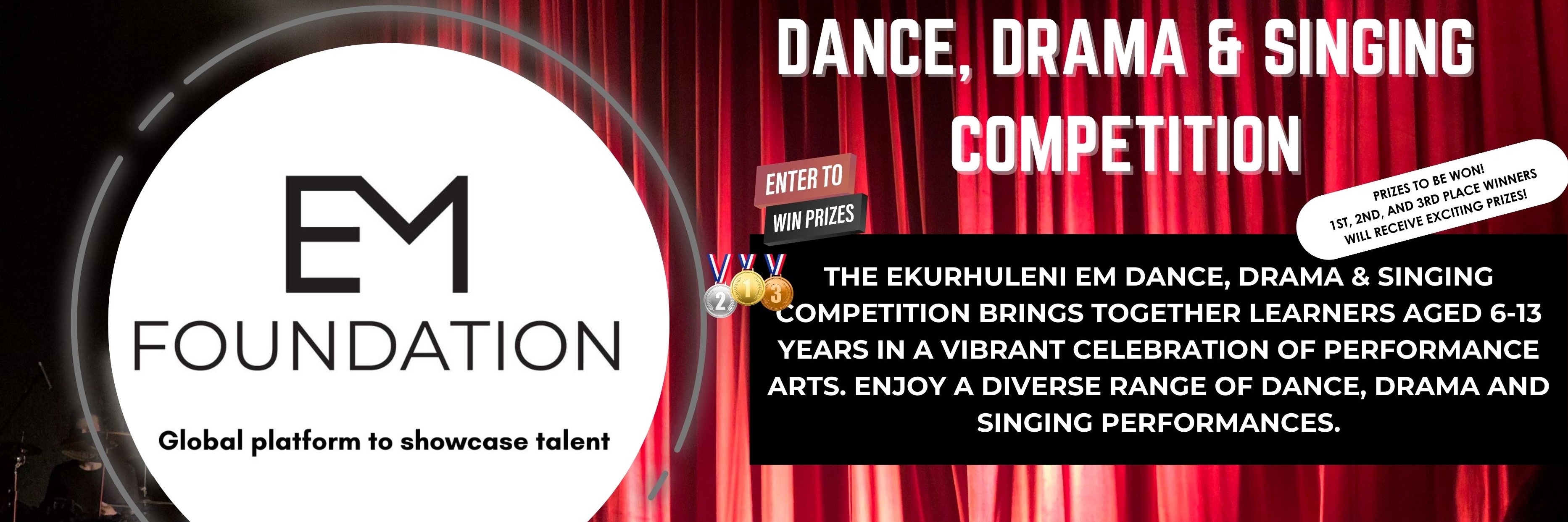 EM DRAMA, DANCE AND SINGING COMPETITION