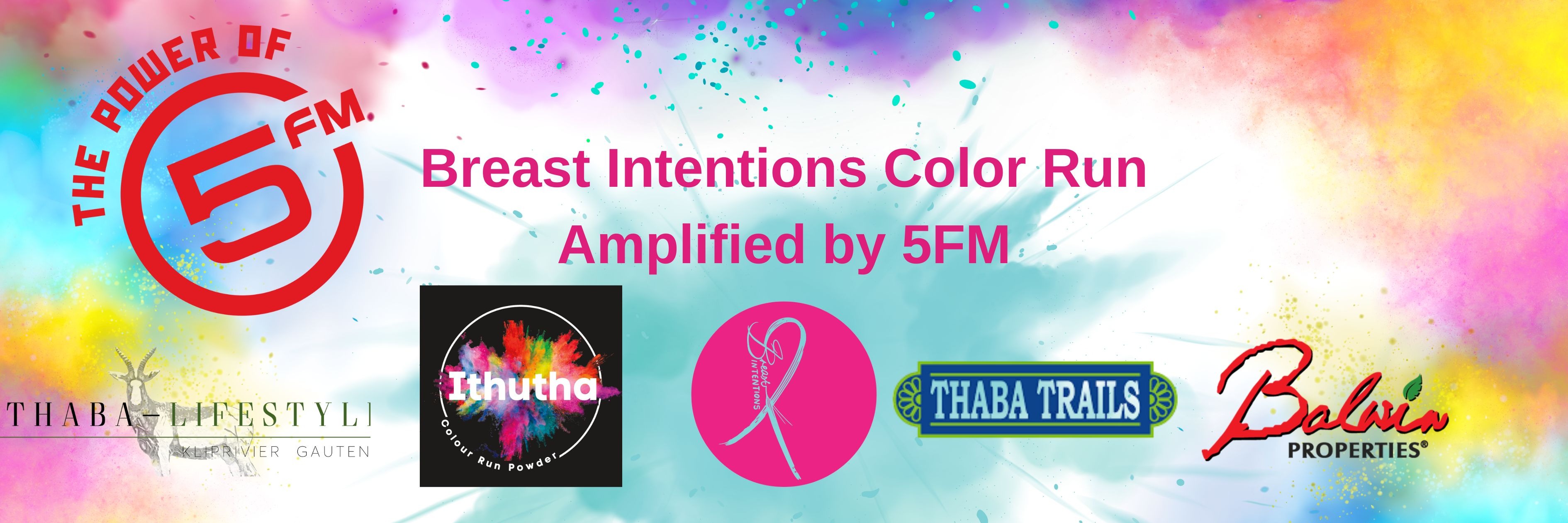 Breast Intentions Color Run 2025 Amplified by 5FM