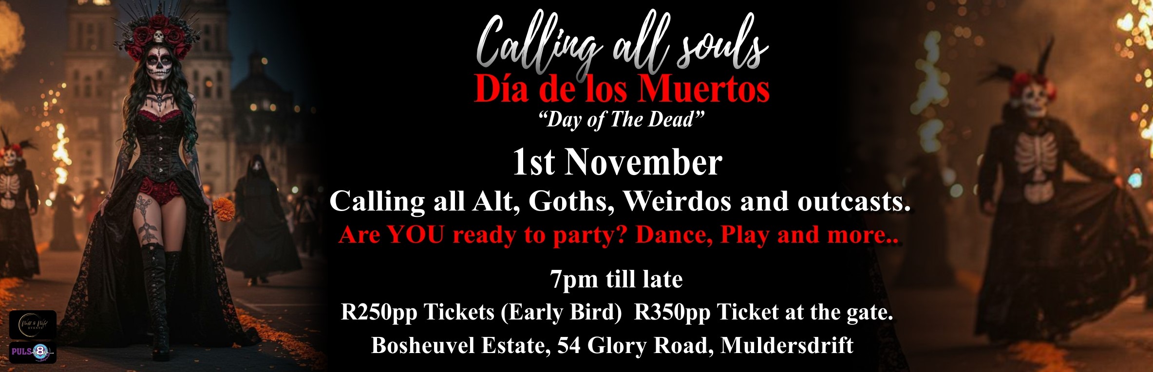 Freedom Festival - Unleash your fun - Day of the Dead