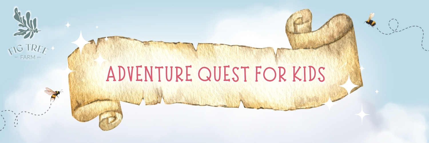 Fig Tree Farm Kids Adventure Quest