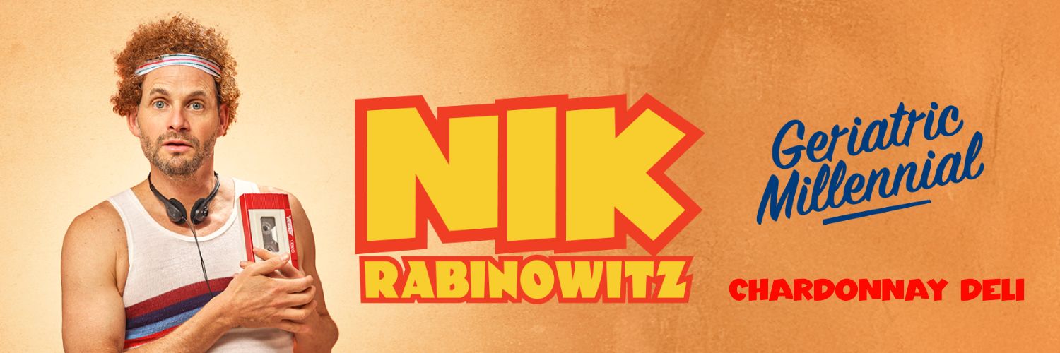 Nik Rabinowitz Geriatric Millennial (High Constantia 19.10.25)