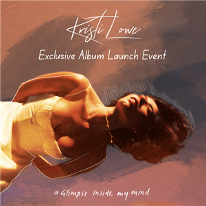 Kristi Lowe Exclusive Album Launch Event