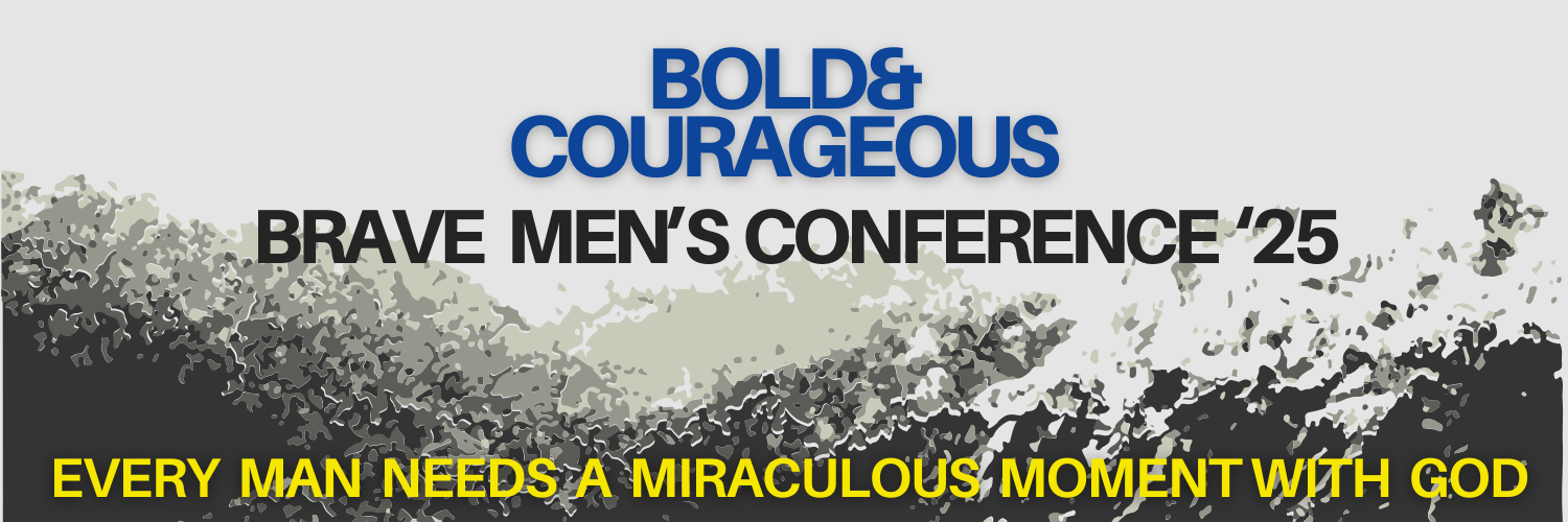 Brave Men's Conference 2025