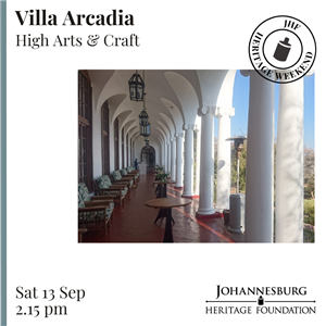 HW Day 1 - Villa Arcadia - High Arts and Craft
