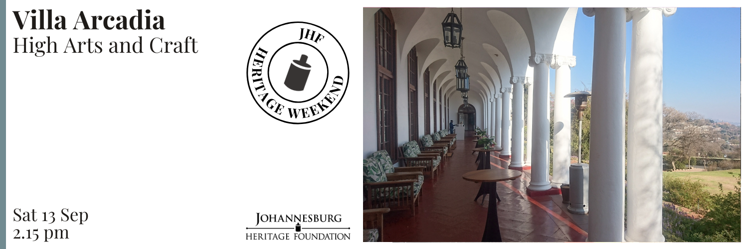 HW Day 1 - Villa Arcadia - High Arts and Craft