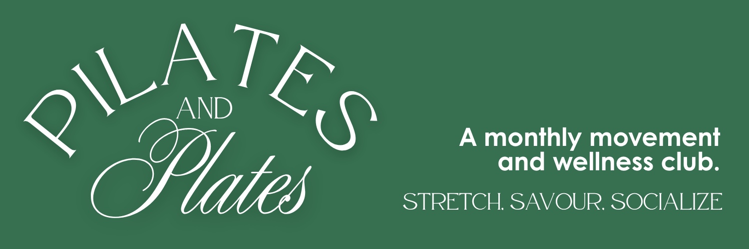 Pilates and Plates