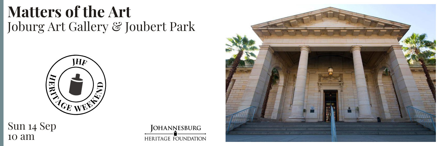 HW Day 2 - Matters of the Art:  Joburg Art Gallery and Joubert Park