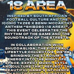 Ses'fikile x Bhuddasliga: 18 Area