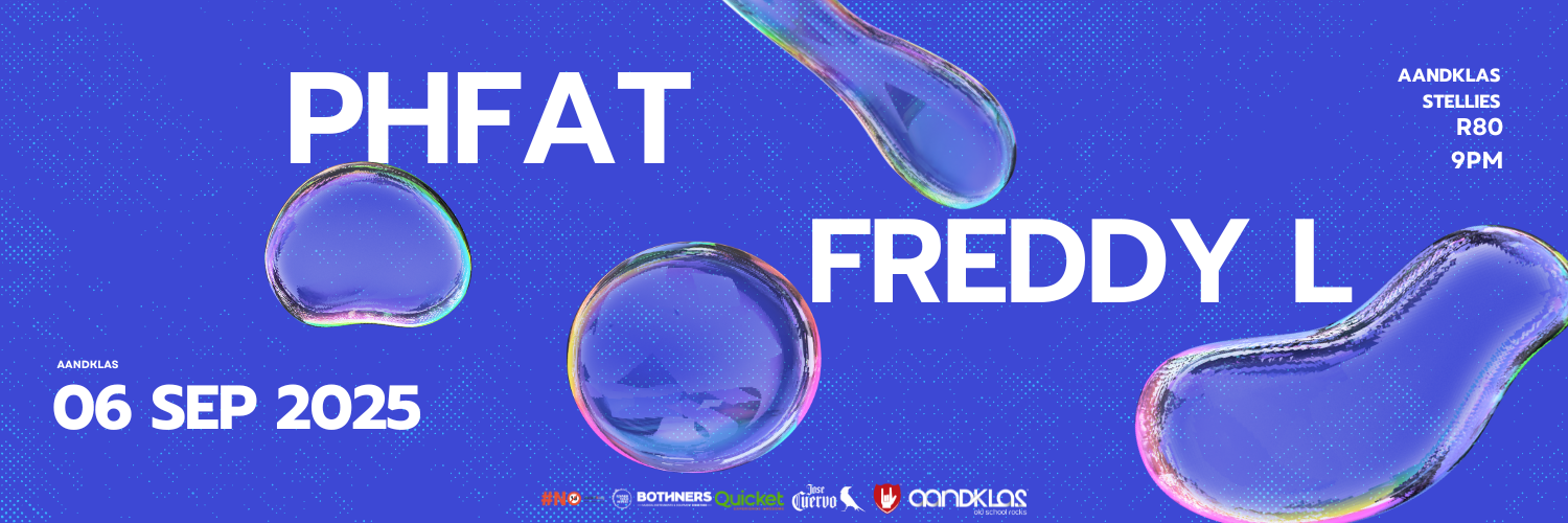 PHFAT & FREDDY L - Live at Aandklas Stellenbosch