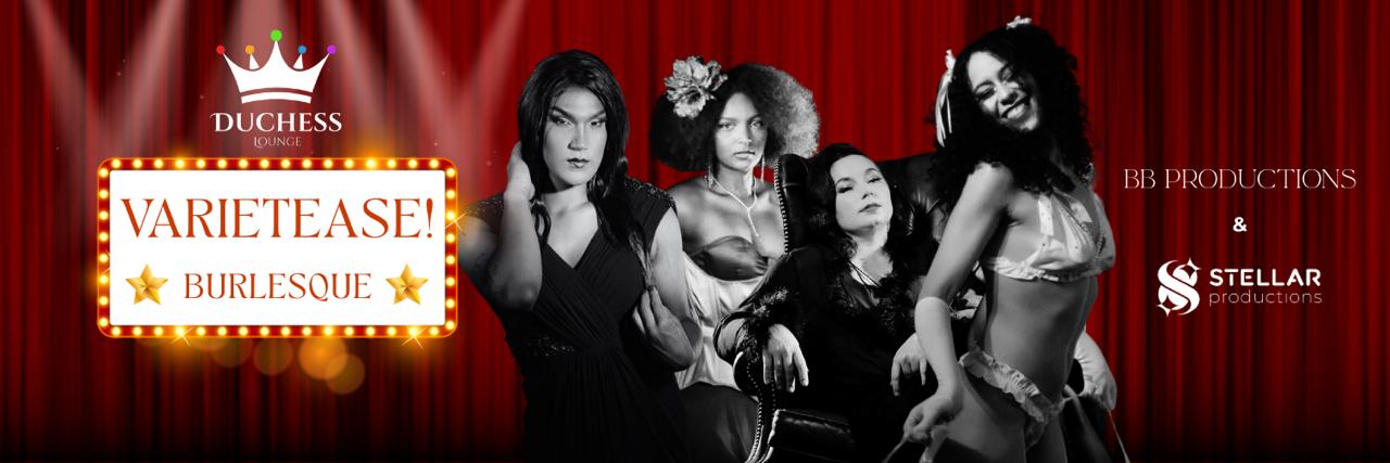 VarieTease! at Duchess Lounge