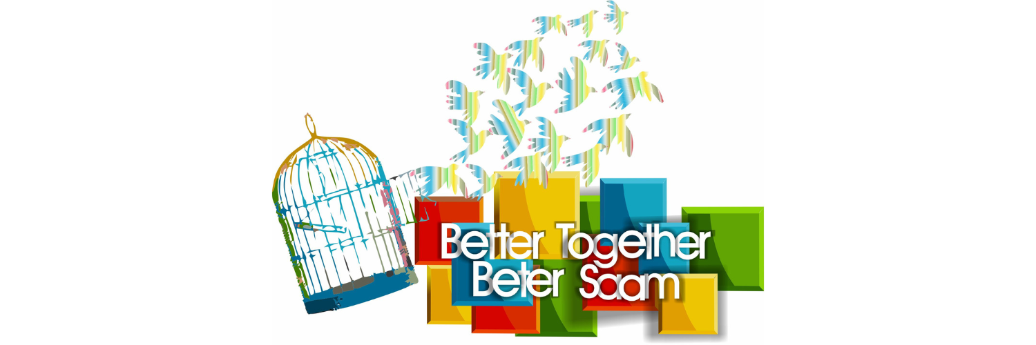 Beter Saam / Better Together