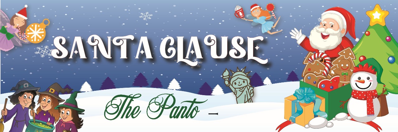 Santa Clause - The Panto