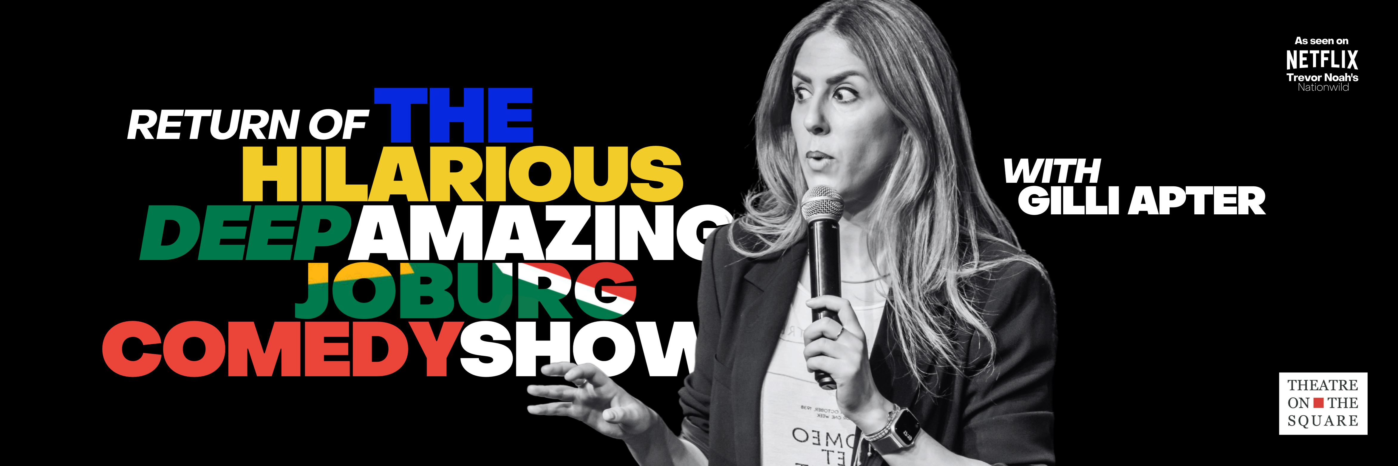 Return of The Hilarious Deep Amazing Joburg Comedy Show with Gilli Apter