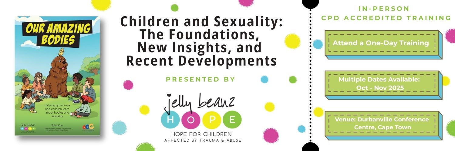 CAPE TOWN : Children and Sexuality: The Foundations, New Insights and Recent Developments