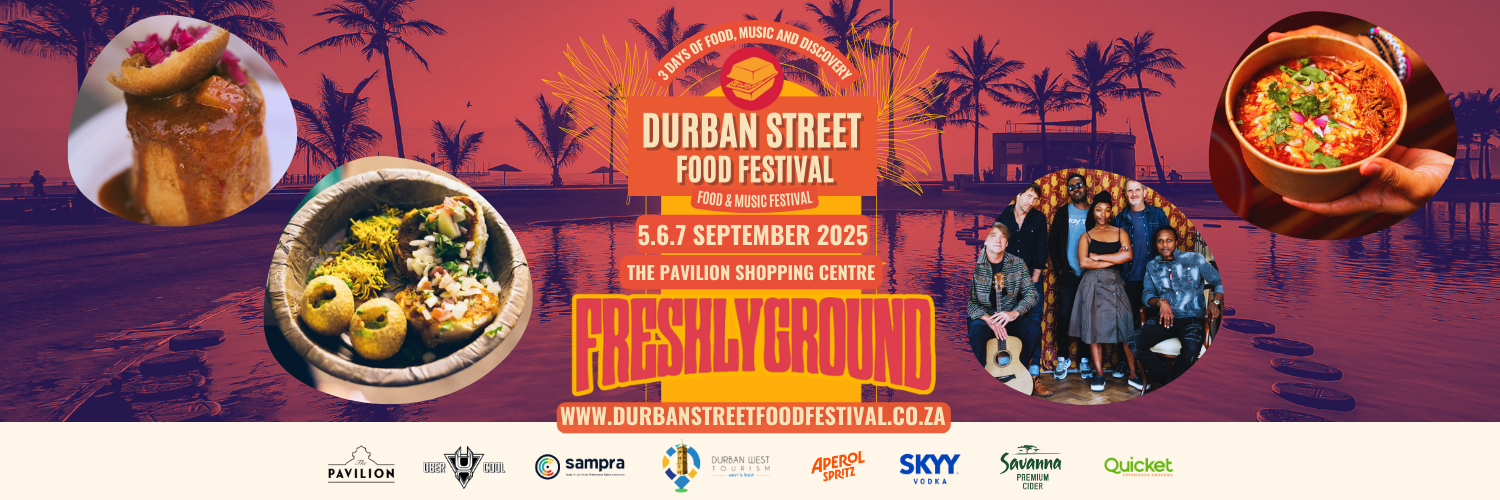 Durban Street Food Festival 2025 - WE FEAST AGAIN