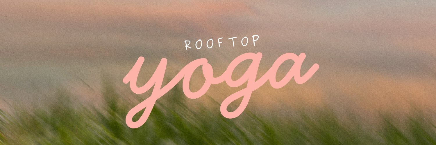Rooftop Yoga