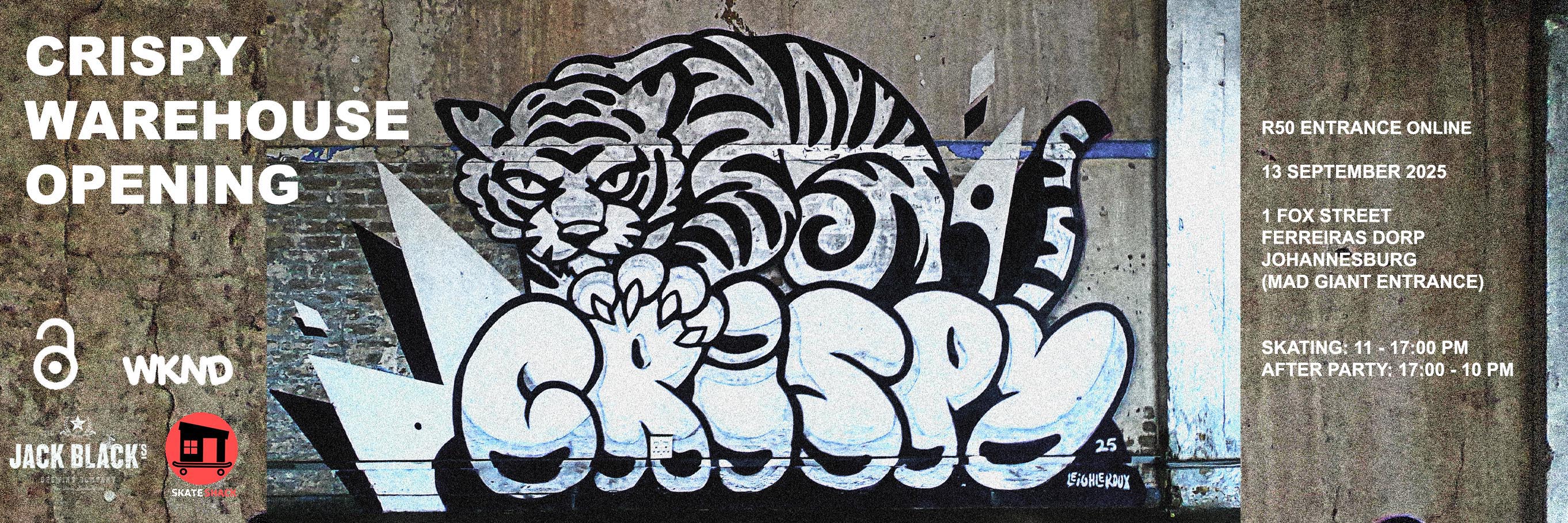 CRISPY WAREHOUSE OPENING