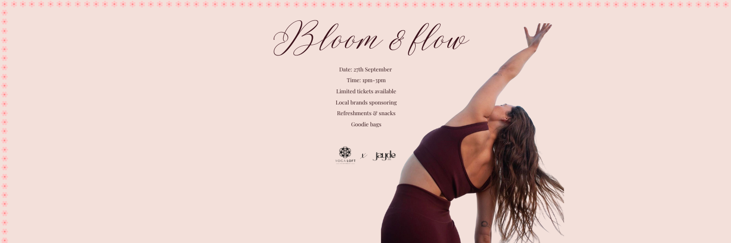 Bloom & Flow