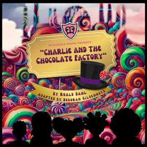 Charlie and the Chocolate Factory - Matinee