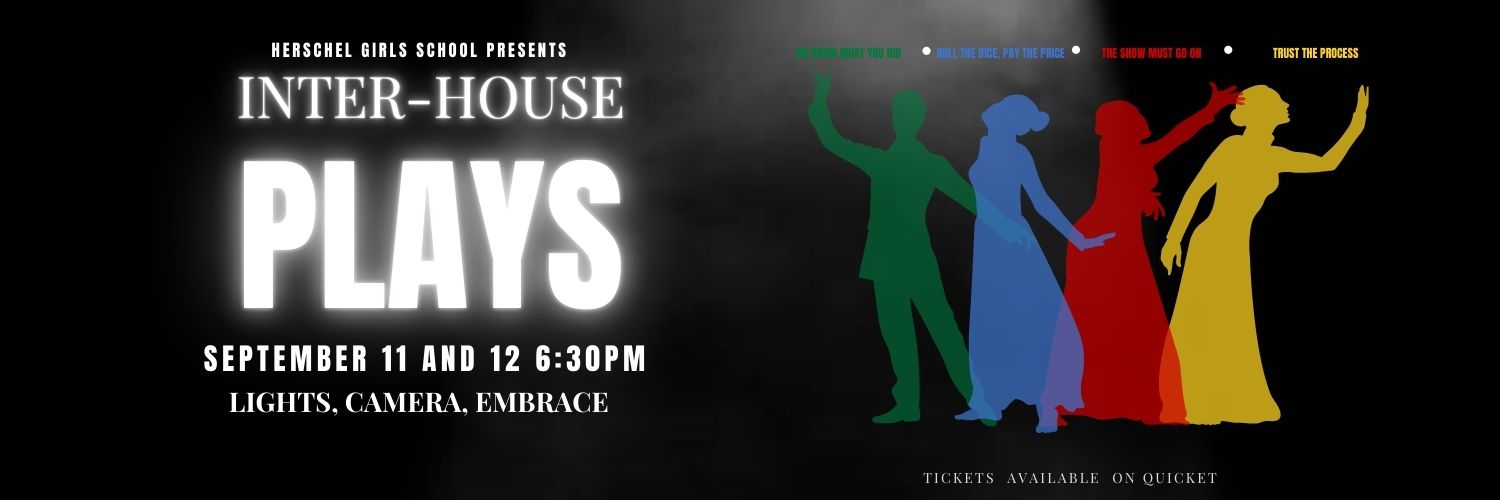 Herschel Inter-House Plays