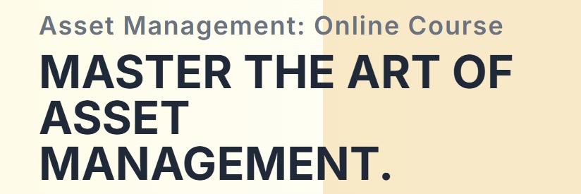 Master the Art of Asset Management - 12 Sept