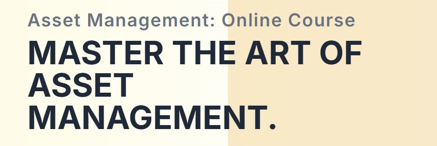 Master the Art of Asset Management - 13 sept