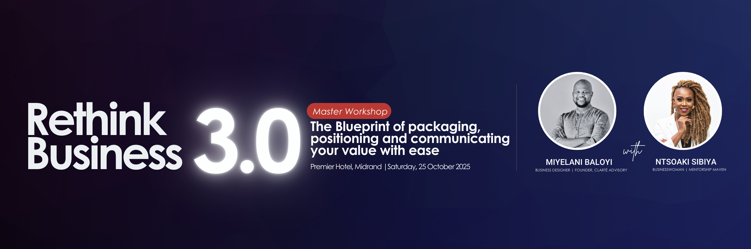 Rethink Business 3.0: The Blueprint of Packaging, Positioning & Communicating Your Value with Ease