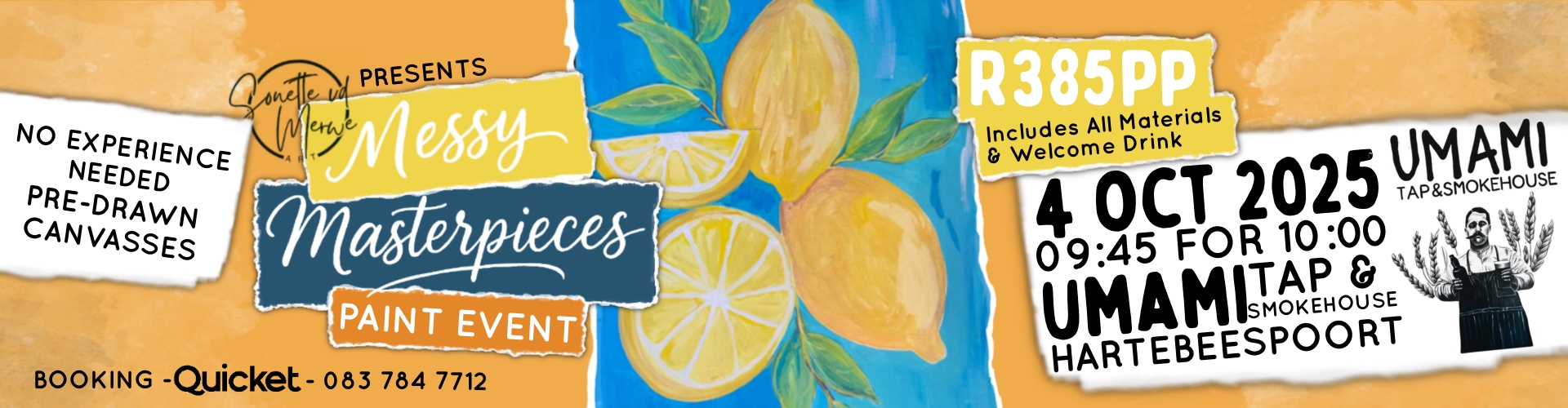 Messy Masterpieces Paint Event @ Umami