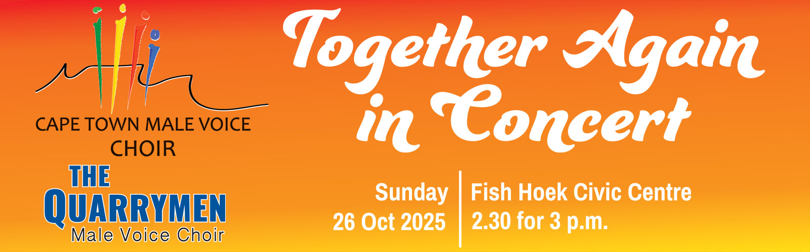 The Cape Town Male Voice Choir and The Quarrymen - Together Again in Concert