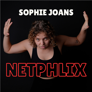 NETPHLIX by Sophie Joans