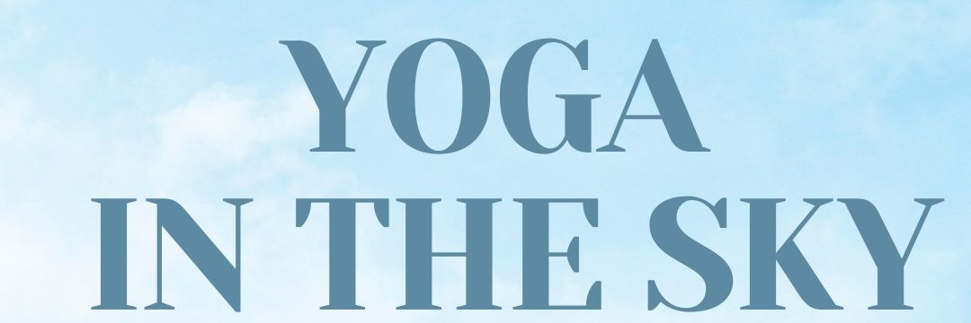 Yoga in the Sky