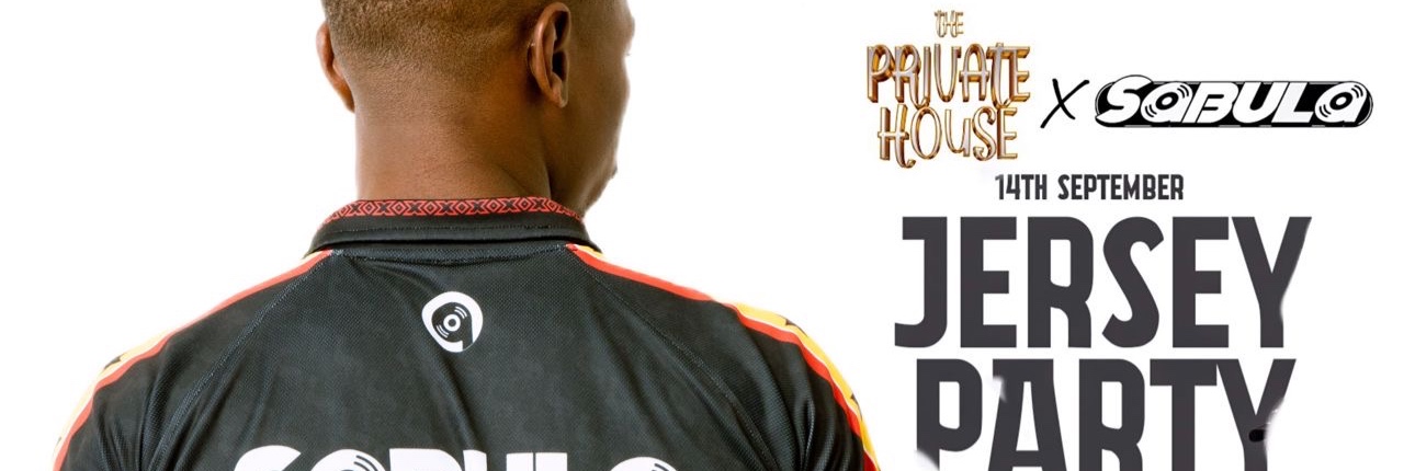 The Private House x Sabula presents: Jersey Party House Party
