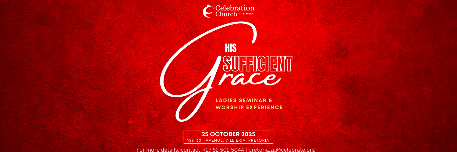Celebration Church Pretoria Ladies Seminar & Worship Experience