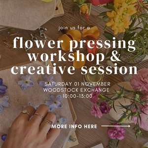 Flower Pressing Workshop & Creative Session