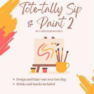 Tote-tally Sip and Paint 2