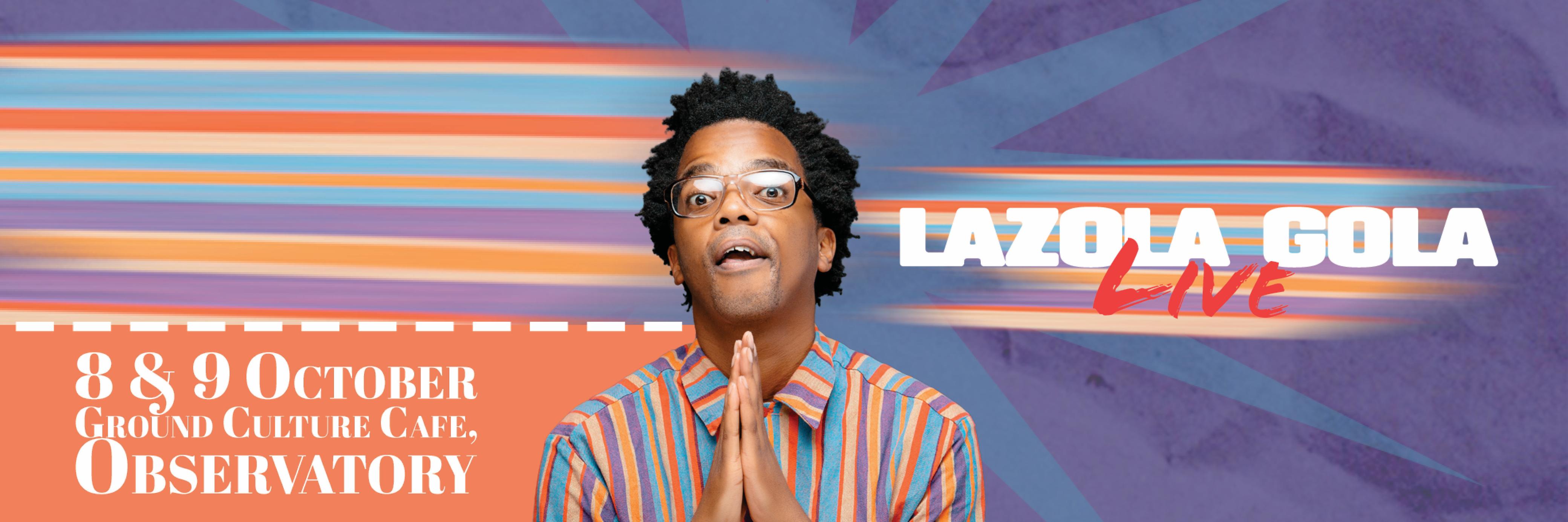 Lazola Gola Live at Ground Culture